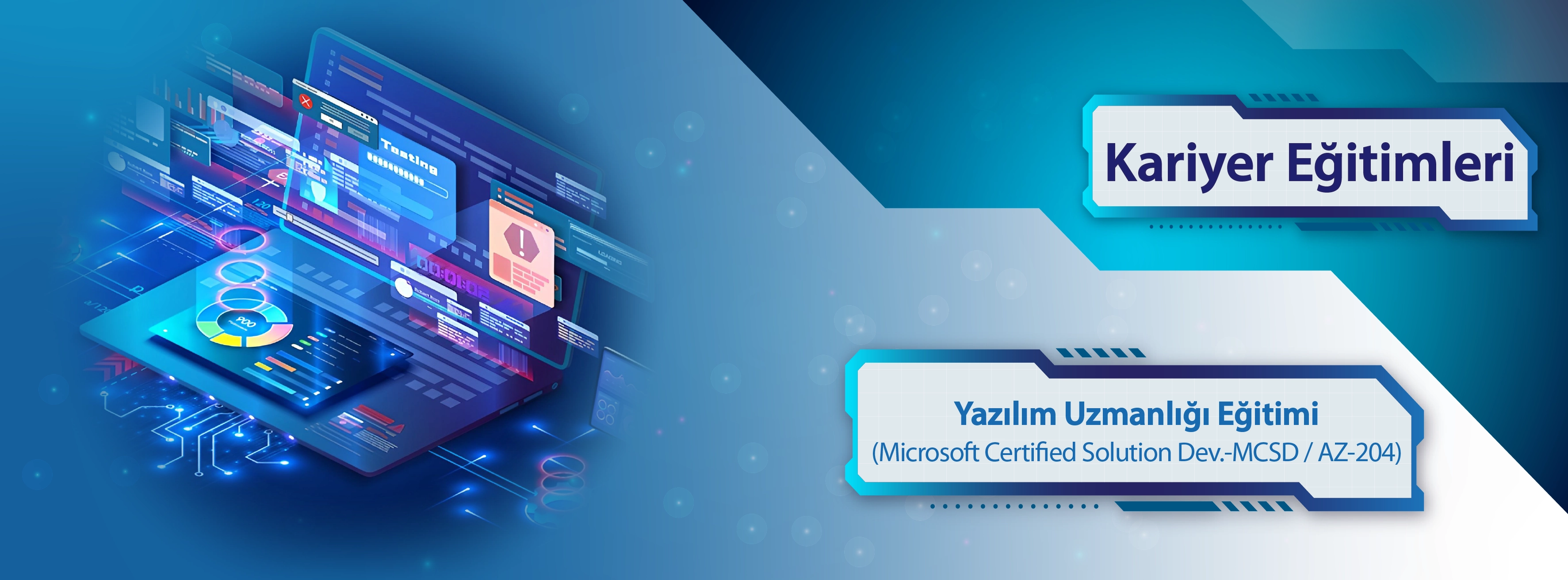 Yazılım Uzmanlığı Eğitimi (Microsoft Certified Solution Dev.-MCSD / AZ-204)