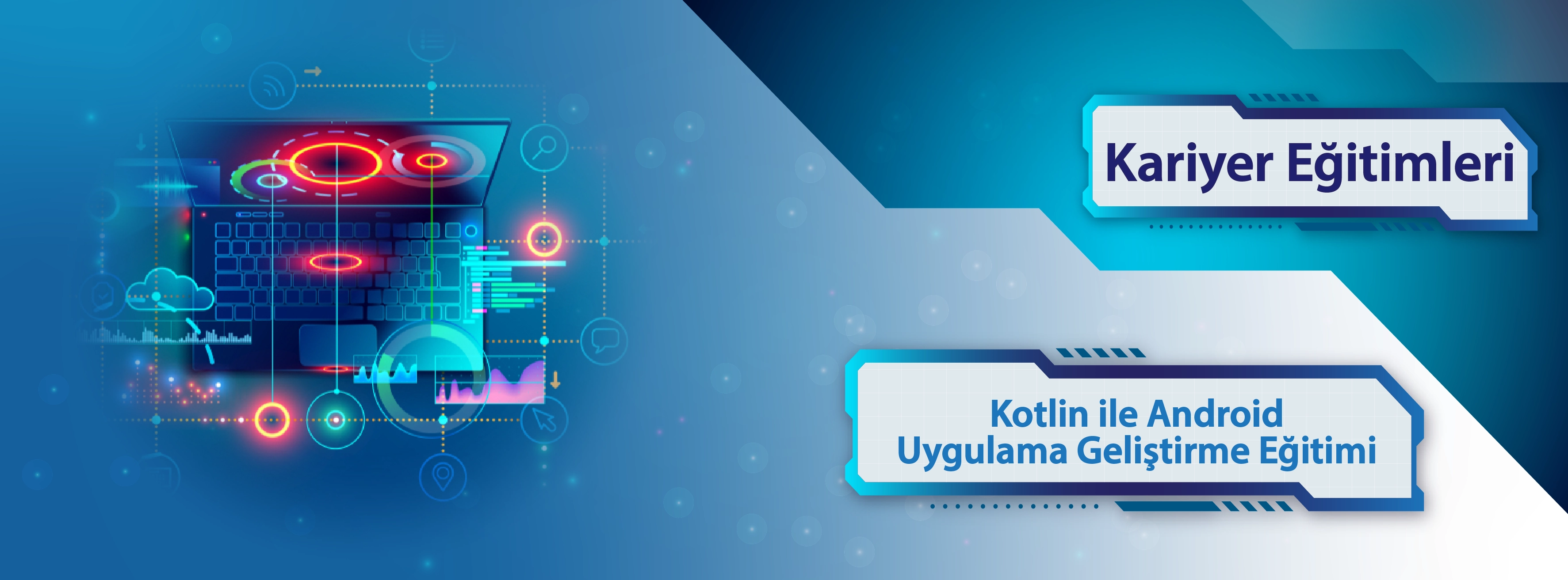 Kotlin ile Android Uygulama Geliştirme Eğitimi